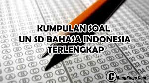 Latihan soal us sd tahun 2016 sengaja admin share sebagai langkah awal persiapan ujian sekolah sd yang akan diselenggarakan mei mendatang. Download Soal Un Sd Bahasa Indonesia 2013 2014 2015 2016 2017 2018 Lengkap Terbaru Bangringo