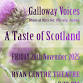 Galloway Voices presents A Taste of Scotland - Ryan Centre, Fairhurst Rd Event Image