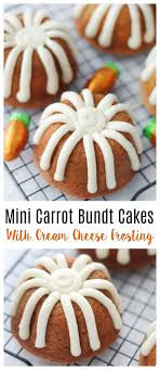 Carrot Bundt Cakes Easy Bundt Cake Recipes Bundt Cakes Recipes Mini Bundt Cakes