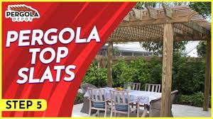 Step Five How To Install A Pergola Kit Top Slats Youtube