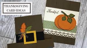 There are lots of other colors too including gold, pink, blue, navy, brown and red, having these color choices means i can make lots of different holiday and thanksgiving cards. Thanksgiving Card Ideas Youtube
