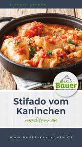 Stifado Vom Kaninchen Bauer Kaninchen Spezialitaten Rezept In 2020 Stifado Einfache Gerichte Lebensmittel Essen