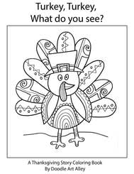 The first thanksgiving was in 1621, when the pilgrims in plymouth colony gave thanks to god. Thanksgiving Coloring Pages Doodle Art Alley