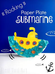 Rocking Paper Plate Submarine Craft For Preschoolers Red Ted Art Make Crafting With Kids Easy Fun Summer Crafts For Toddlers Summer Preschool Crafts Preschool Crafts