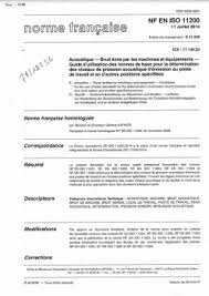Elle recommande un espace minimum de travail de 10 m² par personne et de 15 m² par personne dans un espace bruyant. Norme Nf En Iso 11200 Bruit Emis Par Les Machines Et Equipements Guide D Utilisation Des Normes De Base Pour La Determination Des Niveaux De Pression Acoustique D Emission Au Poste De Travail Et
