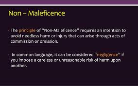 Bio Ethics Beneficence Non Maleficence