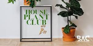 House Plant Club