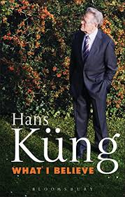 By hans küng, jürgen moltmann. What I Believe Kindle Edition By Kung Hans Religion Spirituality Kindle Ebooks Amazon Com