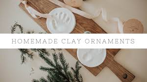 homemade clay ornaments video oak