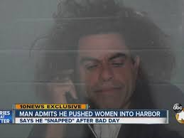 Man who shoved woman into harbor: My apologies'