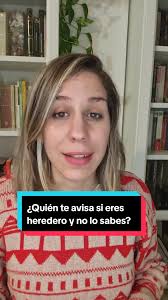 Cómo saber si eres heredero sin que te avisen