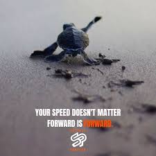 Your Speed Doesn T Matter Forward Is Forward Life Is Hard But Even If Every Single Day You Feel Like You Re J Life Is Hard How Are You Feeling Hard Quotes