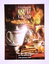 Man schläft länger als sonst, steht dann langsam auf, frühstückt ausgiebig, liest vielleicht eine zeitung, isst lecker zu mittag und geht dann. Einladung Zu Kaffee Kuchen Amazon De Bucher