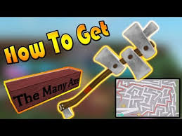 How To Get The Many Axe In Lumber Tycoon 2 2020 How