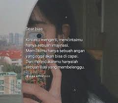 Gambar Kata Kata Dari Pathdaily Dear Bias Pathdaily K Pop Kutipan Remaja Kutipan Sudah Curhat Apa Saja Di Fitur Bar Di 2020 Kata Kata Indah Kutipan Remaja Motivasi