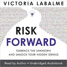 Cannot play audible aax audiobooks on your mp3 player or car audio system? Amazon Com Risk Forward Embrace The Unknown And Unlock Your Hidden Genius Audible Audio Edition Victoria Labalme Victoria Labalme Hay House Audible Books Originals