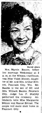 Baures, Marvin Frank to wed Violet Bittner, The Winona Republican Herald,  Winona, MN, 1949 Apr 21