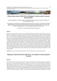 · pilihan raya adalah satu proses untuk memilih wakil rakyat yang akan memerintah sama ada di peringkat negeri mahupun persekutuan. Pdf Pilihan Raya Umum Pru 2013 Di Malaysia Suatu Analisis Tsunami Politik Bandar