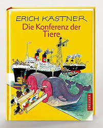 Die Konferenz Der Tiere Von Erich Kastner Kinderbucher Buch Klassiker Und Bucher