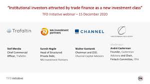 Trade finance/services (lcs, lgs, collection…etc.) the receipt of requests to open customer accounts and complement the introduction. Institutional Investors Committed To The Trade Finance Investment Class