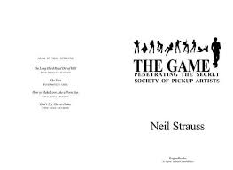 Rules Of The Game Neil Strauss PDF: Unveiling The Ultimate Guide To  Mastering The Game Of Dating | PDF Drive - Search & Download Files Just Free