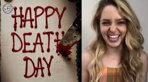 The 2017 movie debuted at the number one spot on the box office. Jessica Rothe On If We Ll See A Happy Death Day 3 Youtube