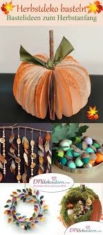 Herbstdeko Basteln Tolle Diy Bastelideen Zum Herbstanfang Bastelideen Herbst Dekor Diy Basteln Herbst