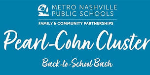 MNPS Pearl-Cohn Cluster Back-to-School Bash