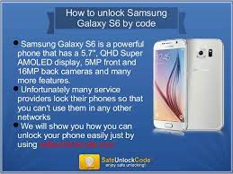 Enter the unlock code provided by unlocklocks.com. How To Unlock Samsung Galaxy S6 By Code