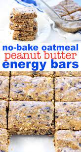 No Bake Oatmeal Peanut Butter Energy Bars Peanut Butter Energy Bars Recipe Breakfast Bars Healthy Oatmeal Bars Healthy