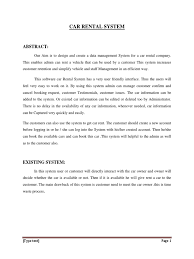 Persistence layers will then come in to provide the functionality for storage of data as well as for deleting it from the system. Car Rental System Abstract By Me User Computing World Wide Web