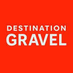 Destination Gravel