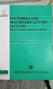 Publishing history this is a chart to show the when this publisher published books. Factories And Machinery Act 1967 International Law Book Services Textbooks On Carousell
