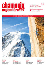 Chamonix Magazine Ete 2018 Aout Septembre By Edimontagne Issuu