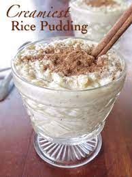 Creamiest Rice Pudding Recipe Desserts Creamy Rice Pudding Dessert Recipes