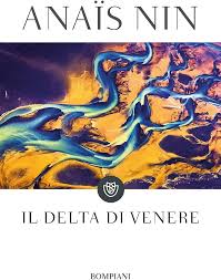Il delta di Venere (Italian Edition): Nin, Anaïs: 9788845295003:  Amazon.com: Books