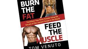 Burn The Fat Feed The Muscle Book Review