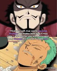 Luffy and the straw hat pirates with our 2436 one piece hd wallpapers and background images. Dracule Mihawk Quote Roronoa Zoro 819x1024 Wallpaper Teahub Io