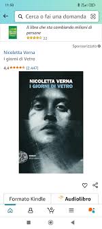 Bellissimo! I giorni di vetro di Nicoletta Verna! Domani vado in gita nelle  località citate nel libro.