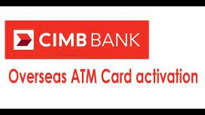 'basically if the sites are non 3d secured sites, the bank will decline the transaction. Cimb Atm Credit Card Overseas Activation Youtube