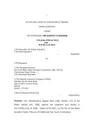PRAYER: Civil Miscellaneous Appeal filed under Section 173 of the Motor  Vehicle Act, 1988, against the judgment and decree in M.