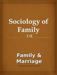 Sociology Of Family Family Marriage Sociology Social Studies Lesson Plans Social Studies Lesson