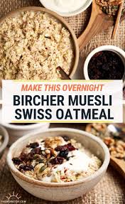Bircher Muesli Basic Recipe For Swiss Oatmeal The Worktop Recipe In 2020 Breakfast Recipes Easy Muesli Recipe Recipes