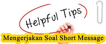 Kumpulan soal soal matematika kumpulan soal soal fisika kumpulan soal soal kimia kumpulan soal soal biologi kumpulan soal soal bahasa inggris kumpulan soal. Tips Mengerjakan Soal Functional Text Short Messages Mediainggris