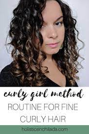 Curly Girl Method For 2b 2c 3a Hair Routine For Fine Curly Hair Fine Curly Hair Curly Hair Styles Thin Curly Hair