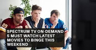 • cast from your phone or tablet to a compatible tv with chromecast. Spectrum Tv On Demand 5 Must Watch Latest Movies To Binge This Weekend By Mia Sophia Medium