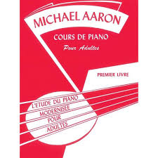 Michael Aaron Adult Piano Course: French Edition, Book 1