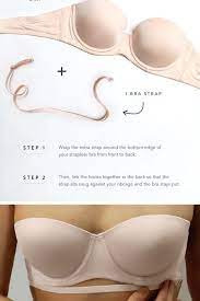 A Genius Trick For Keeping Your Strapless Bra In Place Bra Hacks Diy Strapless Bra Strapless Bra
