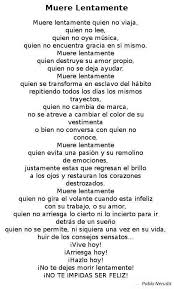 Pin De Lorenvale En Citas En Espanol Poemas De La Vida Muriendo Lento Poemas Largos