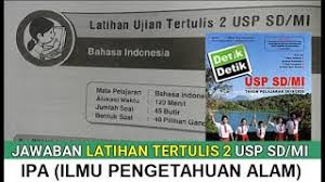 Kumpulan lengkap soal utbk tps 2020 beserta jawabannya. Jawaban Latihan Tertulis 2 Usp Sd Mi Ipa Buku Detik Detik Usp Sd Mi 2020 Youtube